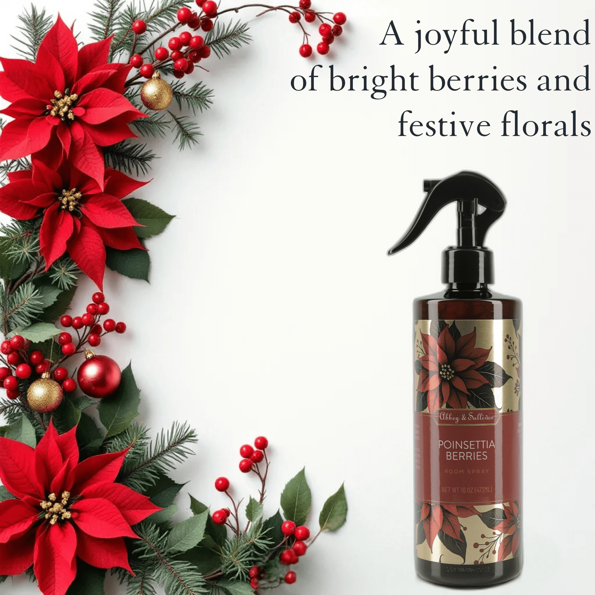 Abbey & Sullivan Room Sprays, Poinsettia Berries, 16 oz. HOLT-3009